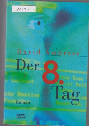 Der 8. Tag