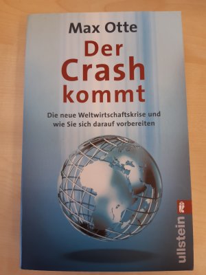 gebrauchtes Buch – Max Otte – Der Crash kommt - Die neue Weltwirtschaftskrise und wie Sie sich darauf vorbereiten