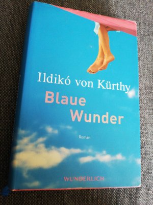 gebrauchtes Buch – Kürthy, Ildikó von – Blaue Wunder