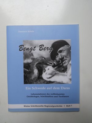 Bengt Berg: Ein Schwede auf dem Darss