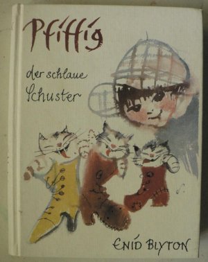 Pfiffig, der schlaue Schuster