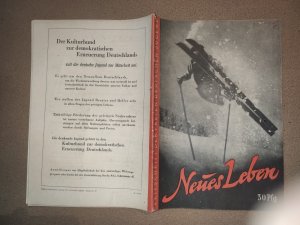 NEUES LEBEN - NUMMER 1 - 2. JAHRGANG 1. JANUAR 1946 - ERICH HONECKER!!! ZEITSCHRIFT DER FREIEN DEUTSCHEN JUGEND