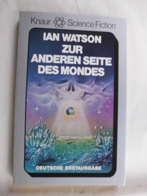 Zur anderen Seite des Mondes ; Science Fiction-Roman