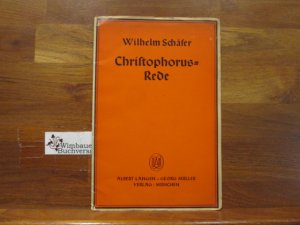 antiquarisches Buch – Wilhelm Schäfer – Christophorusrede.