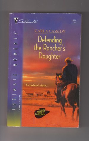 Englisch - Defending, the Rancher's Doughter, Wild West Bodyguards Reihe, Teil 2