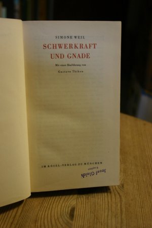 antiquarisches Buch – Weil, Simone / Kemp – Schwerkraft und Gnade. Mit einer Einführung von Gustave Thibon