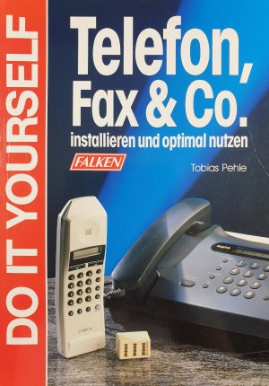 gebrauchtes Buch – Tobias Pehle – Telefon, Fax & Co.