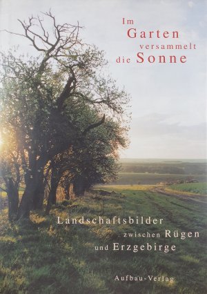 gebrauchtes Buch – Peter Jacobs – Im Garten versammelt die Sonne