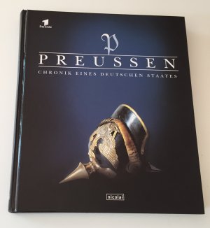 Preussen Chronik eines deutschen Staates