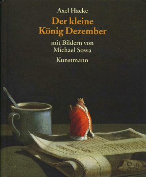 gebrauchtes Buch – Axel Hacke – Der kleine König Dezember