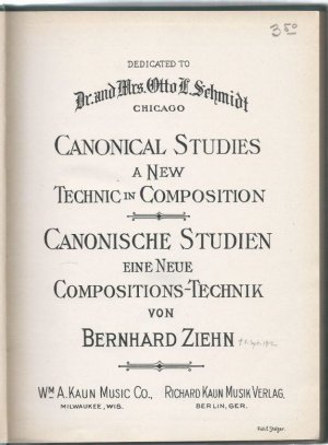 Canonical Studies a new Technic in Composition / Canonische Studien eine neue Compositions-Technik von Bernhard Ziehn.