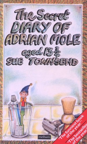 The Secret Diary of Adrian Mole aged 13 3/4