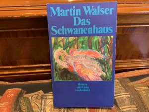 gebrauchtes Buch – Martin Walser – Das Schwanenhaus.