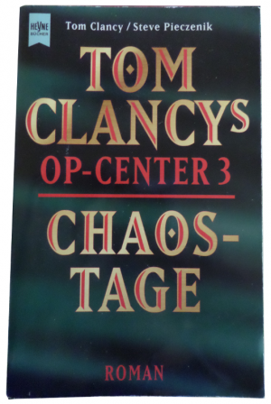 gebrauchtes Buch – Clancy, Tom; Pieczenik – Tom Clancys OP-Center / Chaostage