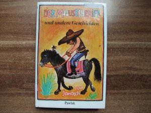 gebrauchtes Buch – Janosch – Der Mäusesheriff und andere Geschichten