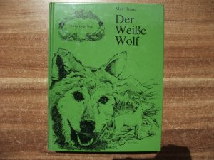 Der Weiße Wolf