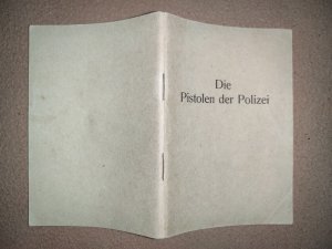 DIE PISTOLEN DER POLIZEI - 27. SEPTEMBER 1948 - BESCHREIBUNG, HANDHABUNG UND WIRKUNGSWEISE DER 7,65 mm-PISTOLEN, DER PISTOLE 08, P38 UND MAUSER-SCHNELLFEUERPISTOLE […]