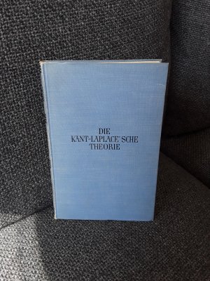 Die Kant-Laplacesche Laplace'sche Theorie, Ideen zur Weltentstehung.( Allgemeine Naturgeschichte und Theorie des Himmels oder Versuch von der Verfassung […]