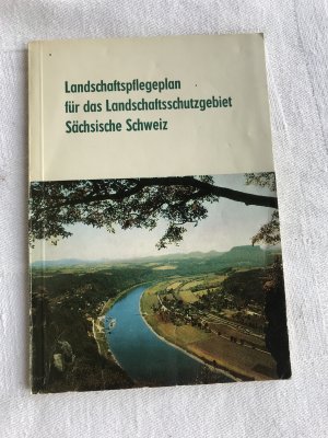 gebrauchtes Buch – Rat des Bezirkes Dresden  – Landschaftspflegeplan für das Landschaftsschutzgebiet Sächsische Schweiz