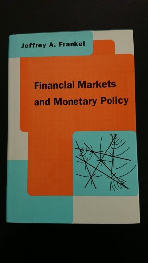 gebrauchtes Buch – A. Frankel – Financial Markets and Monetary Policy