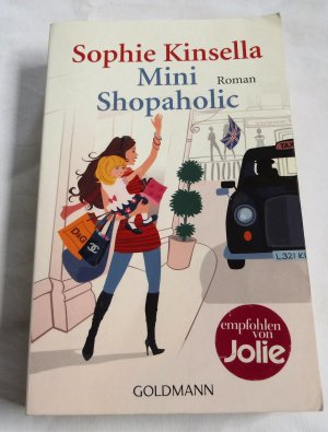 gebrauchtes Buch – Sophie Kinsella – Mini Shopaholic - Ein Shopaholic-Roman 6