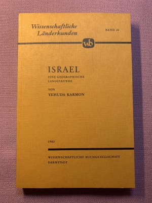 gebrauchtes Buch – Yehuda Karmon – Israel. Eine geographische Landeskunde