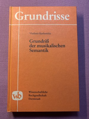 Grundriss der musikalischen Semantik