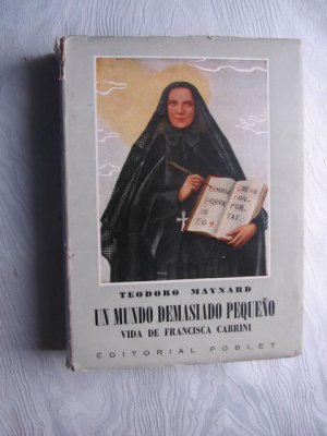 Un mundo demasiado pequeno - Vita de Francisca Cabrini