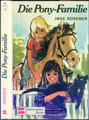 antiquarisches Buch – Inge Rösener (Autorin); Kajo Bierl  – Die Pony-Familie