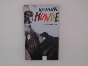 gebrauchtes Buch – Sonya Hartnett – Schlafende Hunde