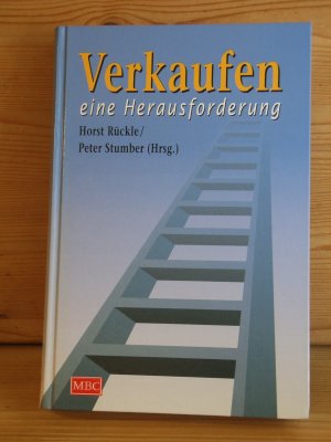 gebrauchtes Buch – rückle, horst; stumber, peter; (hrsg.)  – "verkaufen - eine herausforderung"