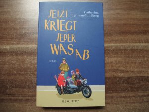 gebrauchtes Buch – Catharina Ingelman-Sundberg – Jetzt kriegt jeder was ab