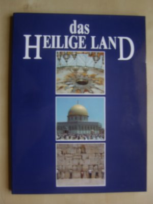 Israel - Das heilige Land  (mit Kartenmaterial)