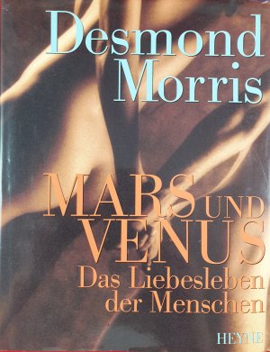 gebrauchtes Buch – Desmond Morris – Mars und Venus