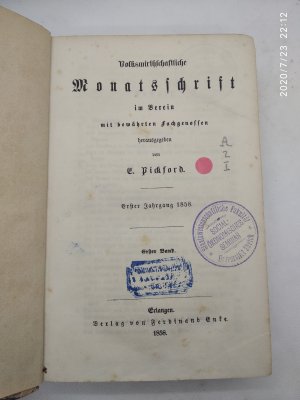 Volkswirthschaftliche Monatsschrift im Verein mit bewährten Fachgenossen. 2 Jahrgänge