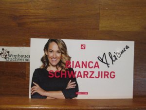 gebrauchtes Buch – Bianca Schwarzjirg – Original Autogramm Bianca Schwarzjirg Radio Puls4 /// Autogramm Autograph signiert signed signee