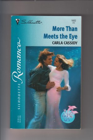 gebrauchtes Buch – Carla Cassidy – Englisch - More than meets the Eye , A Tale of the SEa Reihe, Teil 1