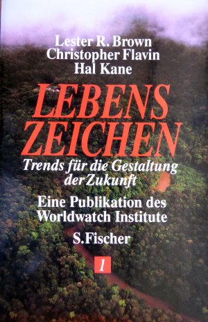 Lebenszeichen - Trends für die Gestaltung der Zukunft, Bd.1