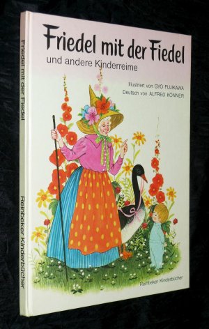 Friedel mit der Fiedel und andere Kinderreime GYO FUJIKAWA / TOP