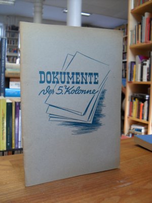 antiquarisches Buch – Aktionskomitee gegen die Fünfte Kolonne  – Dokumente der fünften Kolonne - 1. Folge