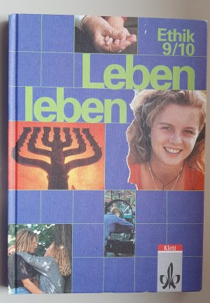 gebrauchtes Buch – Brauer, Leonore; Breun – Leben leben / Arbeitsbuch 9./10. Schuljahr