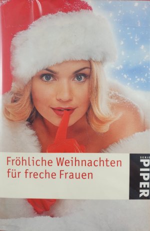 Fröhliche Weihnachten für freche Frauen