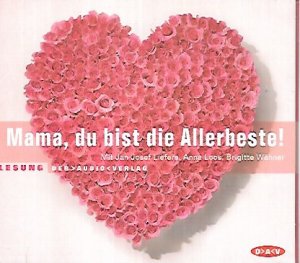 gebrauchtes Hörbuch – Liefers, Jan Josef – Mama, du bist die Allerbeste