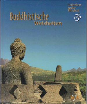 gebrauchtes Buch – Burkhard Scherer – Buddhistische Weisheiten