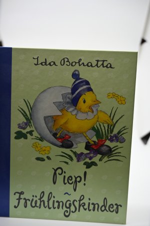 gebrauchtes Buch – Ida Bohatta – Piep! Frühlingskinder