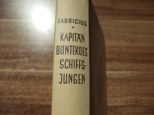 antiquarisches Buch – Johann Fabricius – Kapitän Bontekoes Schiffsjungen