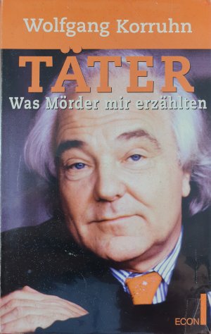 gebrauchtes Buch – Wolfgang Korruhn – Täter