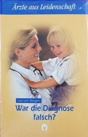 Ärzte aus Leidenschaft - War die Diagnose falsch ?