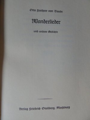 antiquarisches Buch – Otto Freiherr von Taube – Wanderlieder und andere Gedichte