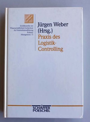 gebrauchtes Buch – Jürgen Weber – Praxis des Logistik-Controlling